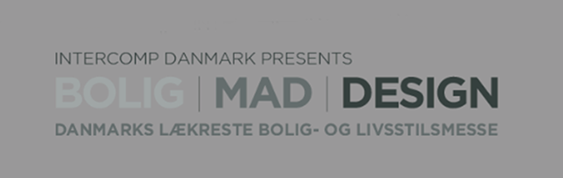 Bolig/Mad/Design Messe i Aarhus